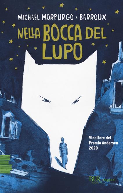 Nella bocca del lupo - Michael Morpurgo,Barroux - copertina