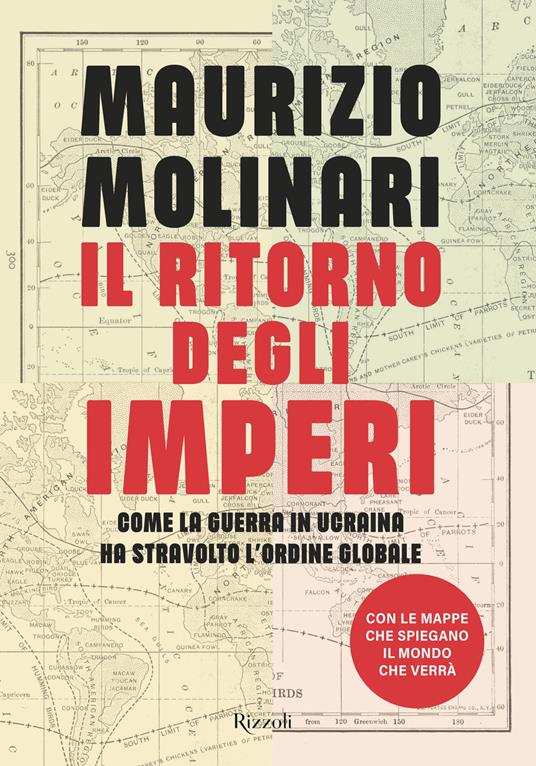 Il ritorno degli imperi. Come la guerra in Ucraina ha stravolto l'ordine globale - Maurizio Molinari - copertina