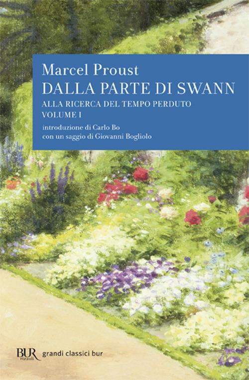 Alla ricerca del tempo perduto. Dalla parte di Swann - Marcel Proust - copertina