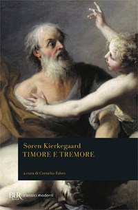 Timore e tremore. Aut-Aut (Diapsalmata) - Søren Kierkegaard - Libro -  Rizzoli - BUR Classici