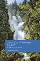 Walden ovvero Vita nei boschi - Henry David Thoreau - Libro - Rizzoli - BUR  Grandi classici | IBS