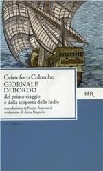 Giornale di bordo del primo viaggio e della scoperta delle Indie