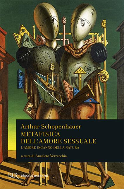 Metafisica dell'amore sessuale. L'amore inganno della natura - Arthur Schopenhauer - copertina