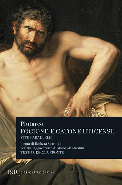 Vite parallele. Focione e Catone Uticense - Plutarco - copertina