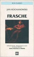 Frasche. Testo polacco a fronte - Jan Kochanowski - copertina