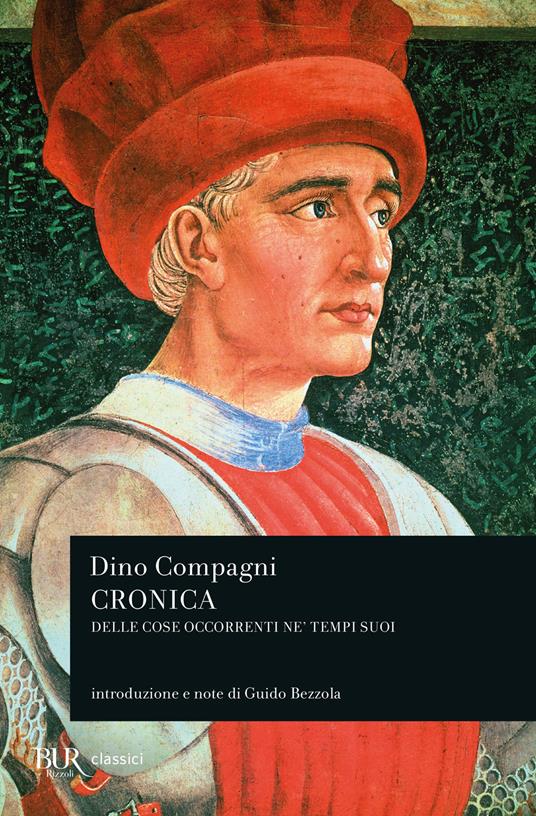 Cronica delle cose occorrenti ne' tempi suoi - Dino Compagni - copertina