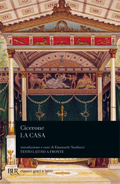 La casa - Marco Tullio Cicerone - copertina