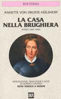 Casa nella brughiera. Poesie (1840-1846) - Annette von Droste-Hulshoff - copertina