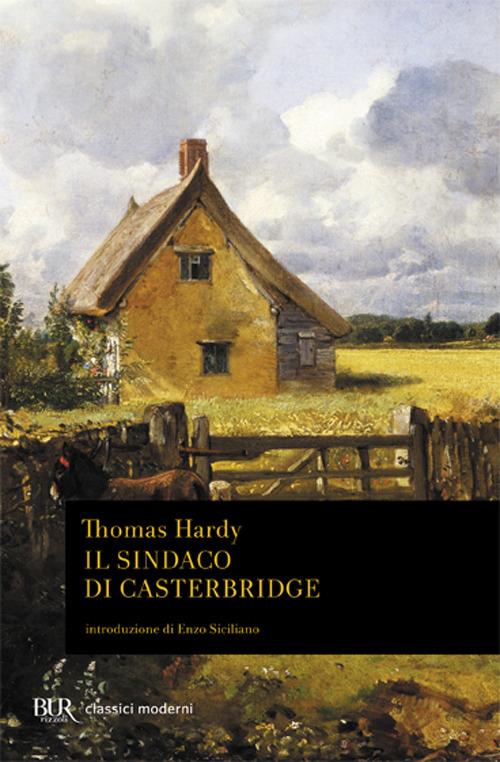 Il sindaco di Casterbridge - Thomas Hardy - copertina