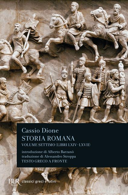 Storia romana di Cassio Dione, Rizzoli, Altri - Anobii