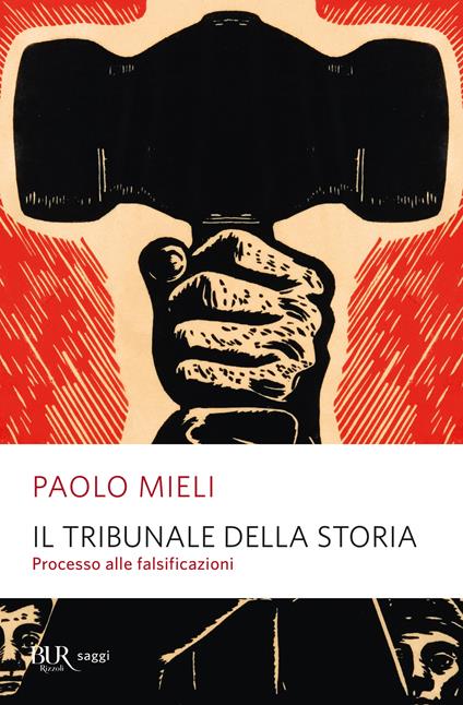 Il tribunale della storia. Processo alle falsificazioni - Paolo Mieli - copertina