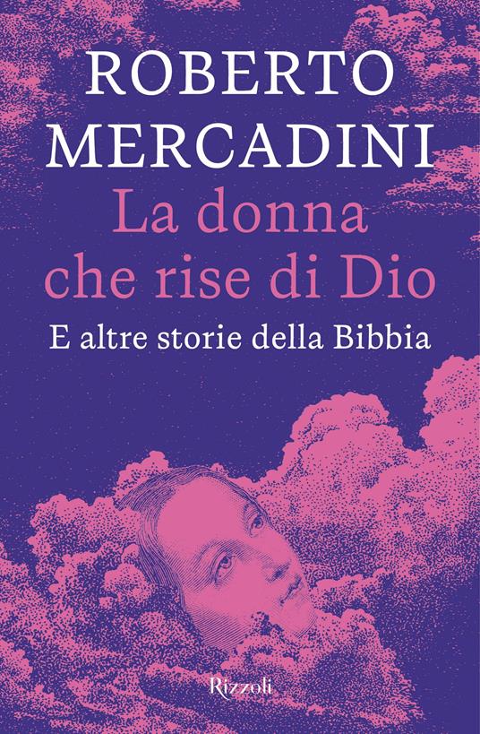 La donna che rise di Dio. E altre storie della Bibbia - Roberto Mercadini - copertina