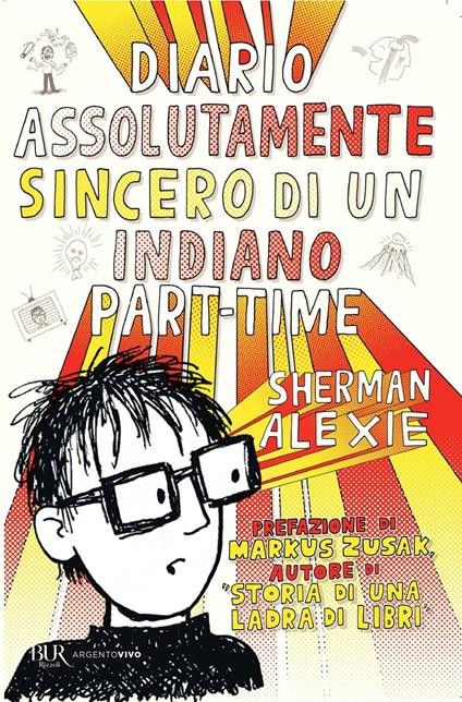 Diario assolutamente sincero di un indiano part-time - Sherman Alexie - copertina