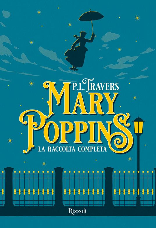 Mary Poppins. La raccolta completa - P. L. Travers - copertina