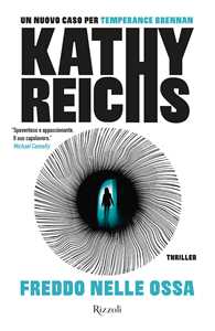 Libro Freddo nelle ossa Kathy Reichs