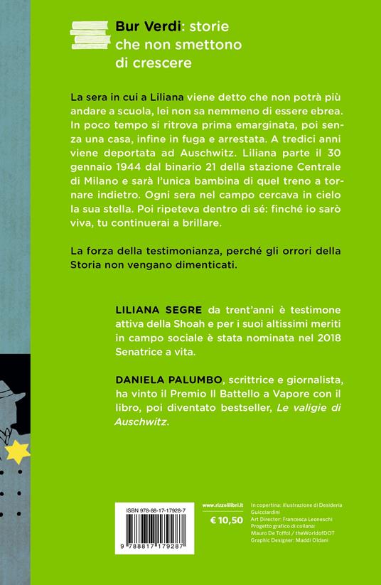 Fino a quando la mia stella brillerà - Liliana Segre - Daniela Palumbo - -  Libro - Rizzoli - BUR Ragazzi Verdi | IBS