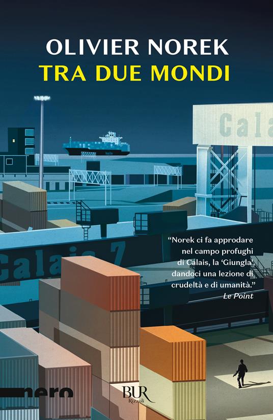 Tra due mondi - Olivier Norek - copertina