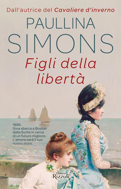 Figli della libertà - Paullina Simons - copertina