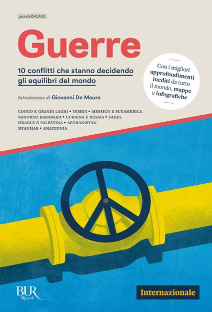 Guerre. 10 conflitti che stanno decidendo gli equilibri del mondo - Internazionale - copertina