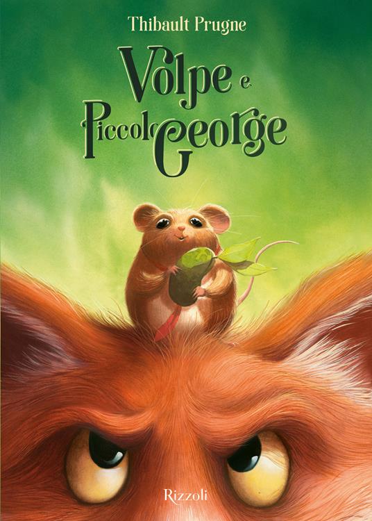 Volpe e piccolo George. Ediz. a colori - Prugne Thibault - copertina