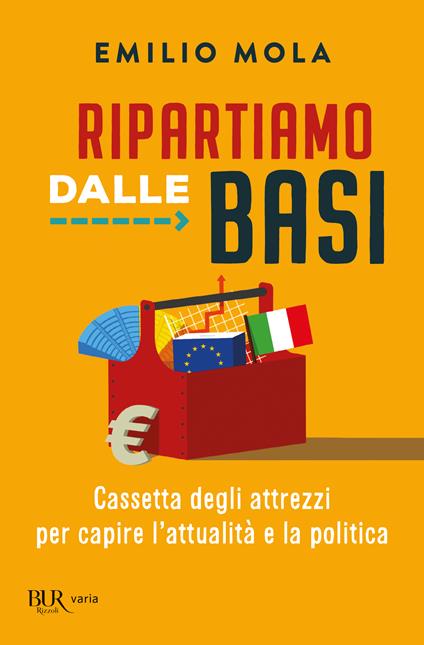 Ripartiamo dalle basi - Emilio Mola - copertina