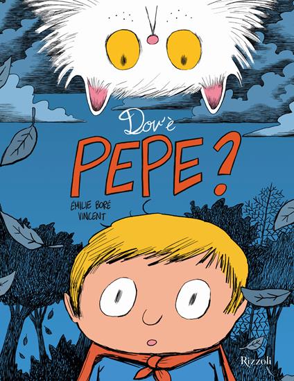 Dov'è Pepe? Ediz. a colori - Emilie Boré - copertina