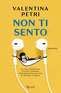 Libro Non ti sento Valentina Petri