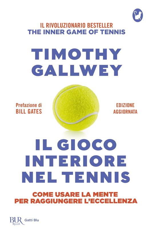 Il gioco interiore nel tennis. Edizione aggiornata - Timothy W. Gallwey - copertina