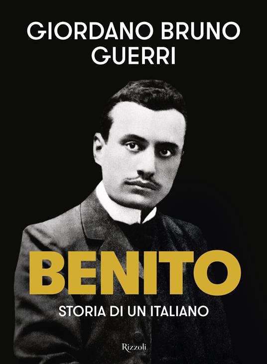 Benito - Giordano Bruno Guerri - copertina