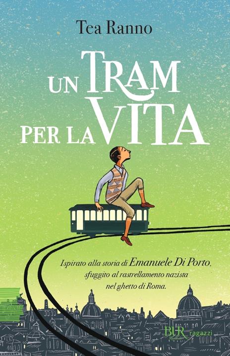 Un tram per la vita - Tea Ranno - copertina