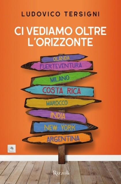 Ci vediamo oltre l'orizzonte - Ludovico Tersigni - copertina