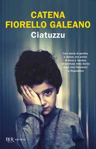 Libro Ciatuzzu Catena Fiorello Galeano