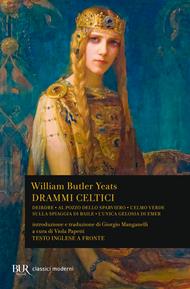 Drammi celtici. Testo inglese a fronte