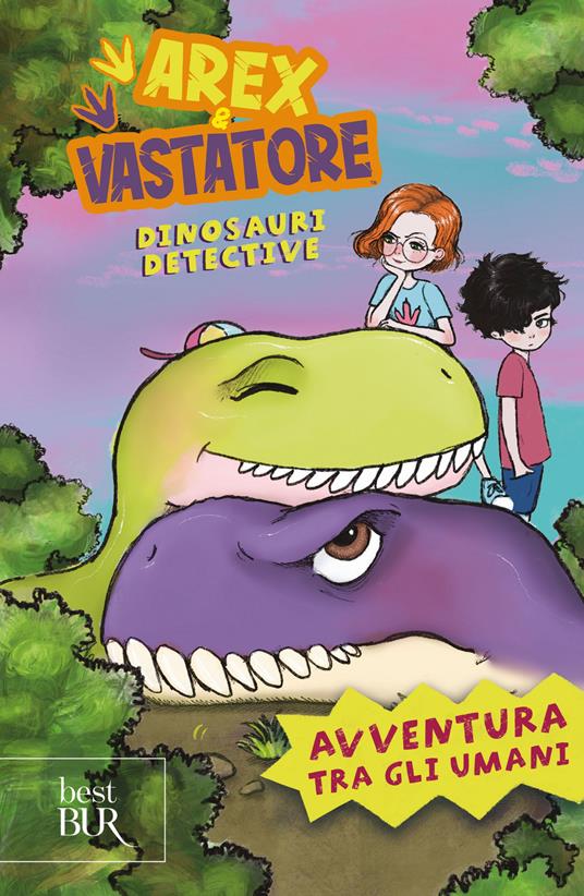 Avventura tra gli umani. Arex e Vastatore, dinosauri detective - copertina