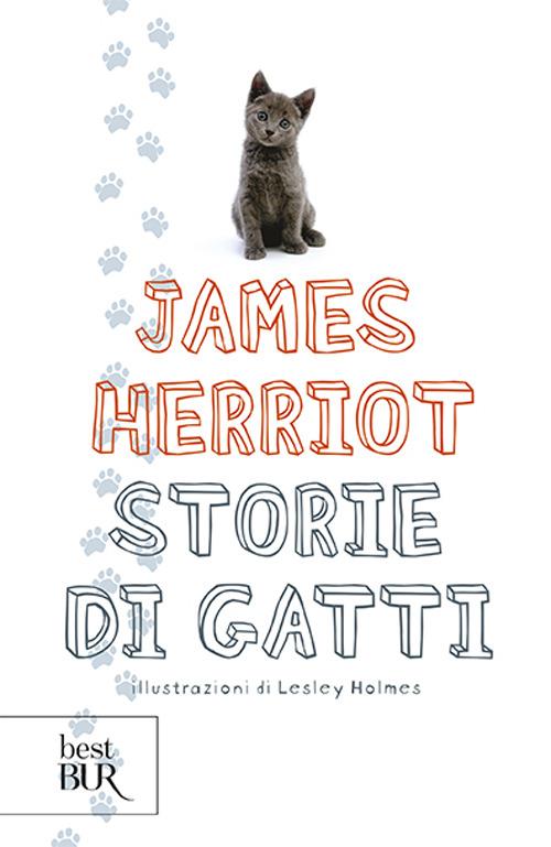 Storie di gatti - James Herriot - Libro - Rizzoli - BUR Superbur