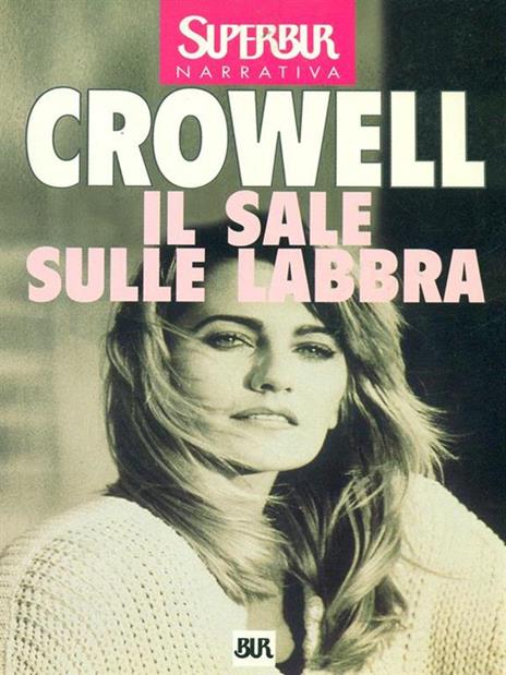 Il sale sulle labbra - Jenn Crowell - 2