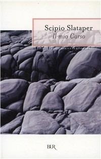 Il mio Carso - Scipio Slataper - copertina