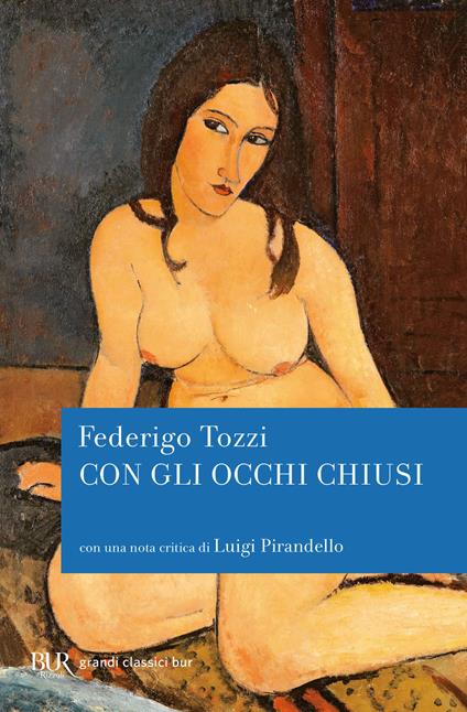 Con gli occhi chiusi - Federigo Tozzi - copertina