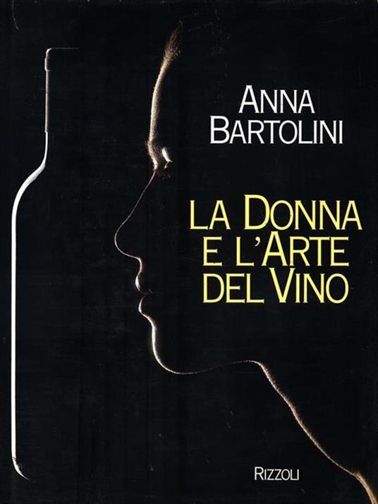 La donna e l'arte del vino - Anna Bartolini - copertina
