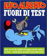 Test di Lupo Alberto - Silver - Libro - Rizzoli - Fermalibro | IBS