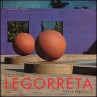 Ricardo Legorreta - John V. Mutlow - copertina