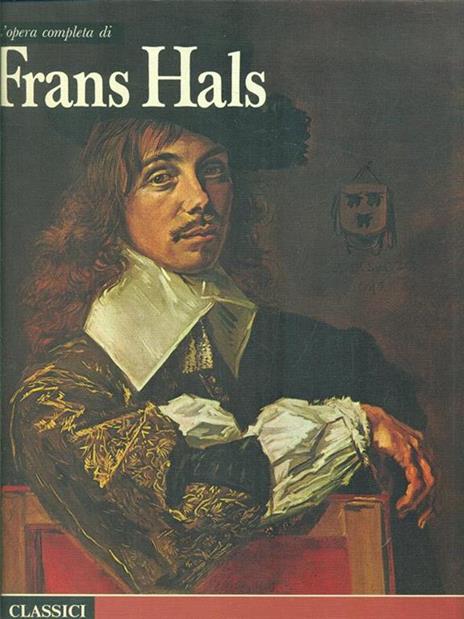 Frans Hals - E. C. Montagni,Claus Grimm - 4