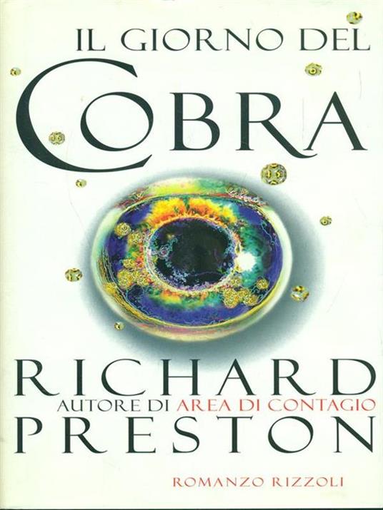 Il giorno del cobra - Richard Preston - copertina