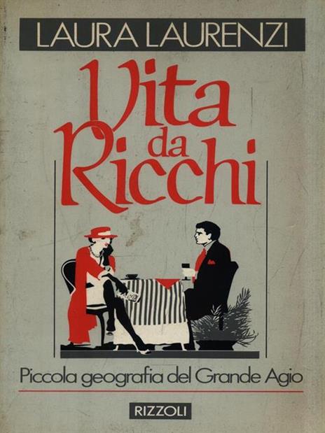 Vita da ricchi - Laura Laurenzi - copertina