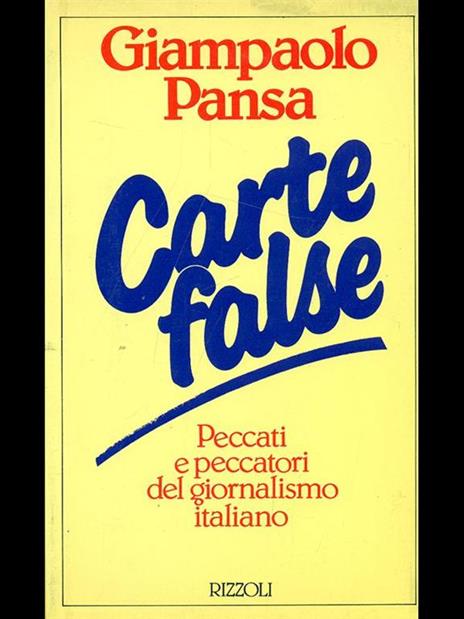 Carte false - Giampaolo Pansa - 3