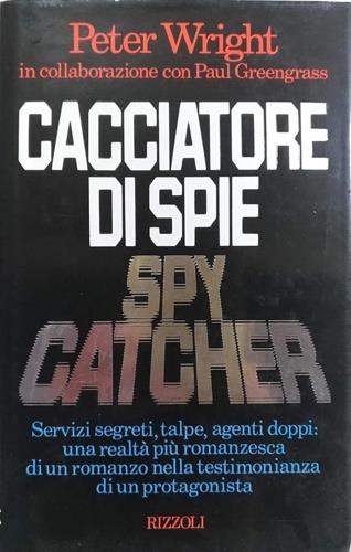 Cacciatore di spie - Peter Wright - copertina