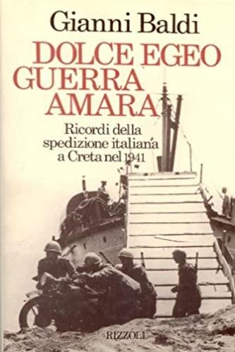 Dolce Egeo, guerra amara - Gianni Baldi - copertina