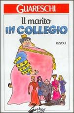 Il marito in collegio