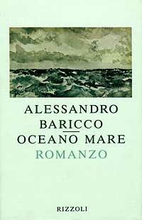 Oceano mare - Alessandro Baricco - copertina