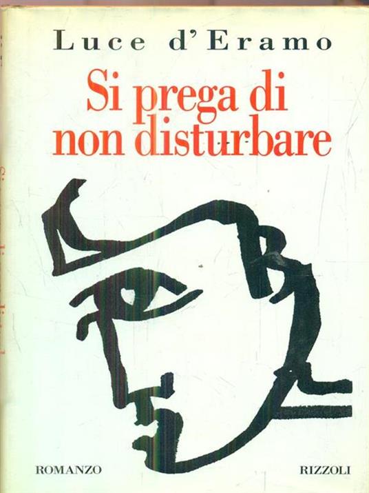 Si prega di non disturbare - Luce D'Eramo - 2